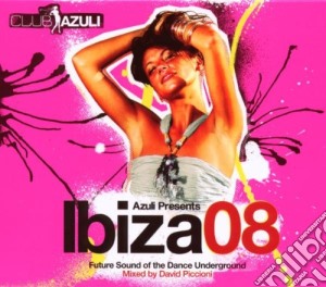 Azuli Presents Ibiza 08: Future Sound Of The Dance Underground / Various (2 Cd) cd musicale di ARTISTI VARI