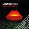 Late Night Tales - Nouvelle Vague cd