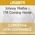 Johnny Mathis - I'M Coming Home cd