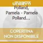 Polland, Pamela - Pamela Polland -remast- cd