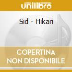 Sid - Hikari cd