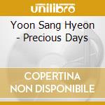 Yoon Sang Hyeon - Precious Days cd