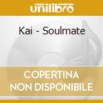 Kai - Soulmate cd