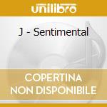 J - Sentimental cd