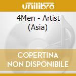 4Men - Artist (Asia) cd musicale di 4Men