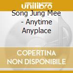 Song Jung Mee - Anytime Anyplace cd