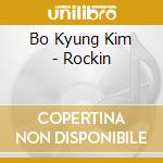 Bo Kyung Kim - Rockin cd