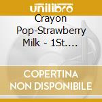 Crayon Pop-Strawberry Milk - 1St. Mini Album