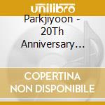 Parkjiyoon - 20Th Anniversary Photo & Live Album cd musicale di Parkjiyoon