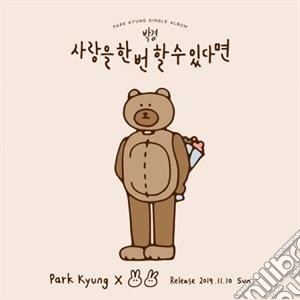 Kyung Park - To Love Only Once cd musicale