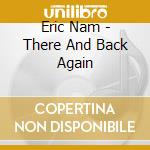 Eric Nam - There And Back Again cd