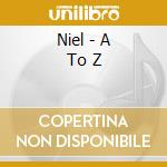 Niel - A To Z cd musicale