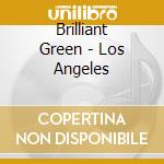Brilliant Green - Los Angeles cd