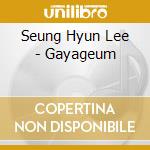 Seung Hyun Lee - Gayageum cd