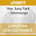 Hee Jung Park - Geomungo