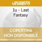 Iu - Last Fantasy cd