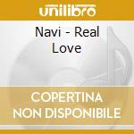 Navi - Real Love cd musicale