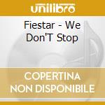 Fiestar - We Don'T Stop
