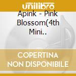 Apink - Pink Blossom(4th Mini.. cd