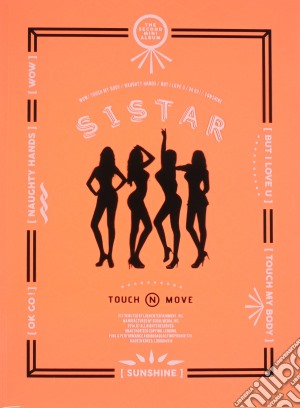 Sistar - Touch & Move cd musicale di Sistar