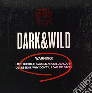 Bts - Dark & Wild Vol.1 cd musicale di Bts