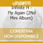 Infinite H - Fly Again (2Nd Mini Album) cd