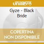 Gyze - Black Bride cd