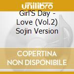 Girl'S Day - Love (Vol.2) Sojin Version cd