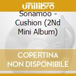 Sonamoo - Cushion (2Nd Mini Album) cd musicale di Sonamoo
