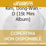 Kim, Dong-Wan - D (1St Mini Album) cd
