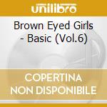 Brown Eyed Girls - Basic (Vol.6)