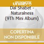 Dal Shabet - Naturalness (9Th Mini Album) cd