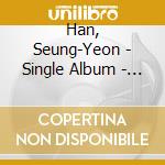 Han, Seung-Yeon - Single Album - Kihno Card Album (Kihno Album) cd