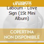 Laboum - Love Sign (1St Mini Album) cd