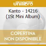 Kanto - 14216 (1St Mini Album) cd