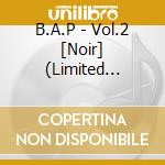 B.A.P - Vol.2 [Noir] (Limited Edition cd