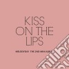 Melodyday - Kiss On The Lips cd