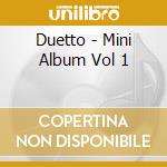 Duetto - Mini Album Vol 1