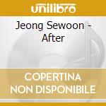 Jeong Sewoon - After