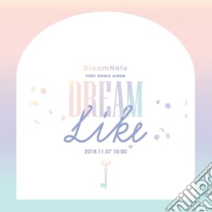 Dreamnote - 1St Single Album: Dreamlike cd musicale di Dreamnote