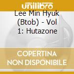 Lee Min Hyuk  (Btob) - Vol 1: Hutazone cd