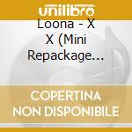 Loona - X X (Mini Repackage Album) Limited A Ver. cd musicale di Loona