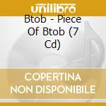 Btob - Piece Of Btob (7 Cd) cd
