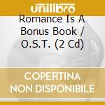 Romance Is A Bonus Book / O.S.T. (2 Cd) cd musicale di Kakao M