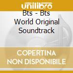 Bts - Bts World Original Soundtrack cd musicale