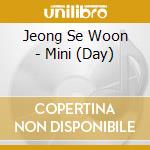 Jeong Se Woon - Mini (Day) cd musicale