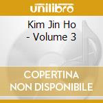 Kim Jin Ho - Volume 3 cd