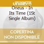 Oneus - In Its Time (1St Single Album) cd