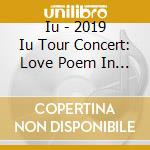 Iu - 2019 Iu Tour Concert: Love Poem In Seoul (2 Blu-Ray) cd