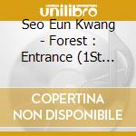 Seo Eun Kwang - Forest : Entrance (1St Mini Album) Silver Ver. cd